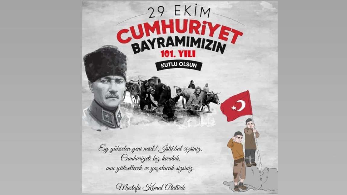 CUMHURİYETİMİZİN 101. YILINI COŞKUYLA KUTLADIK